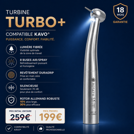 Turbine TURBO+ compatible KAVO®  - AVEC LUMIÉRE - Garantie 18 mois