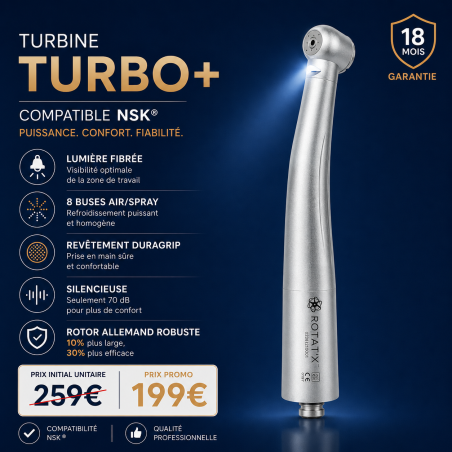 Turbine TURBO+ compatible NSK®  - AVEC LUMIÉRE - Garantie 18 mois